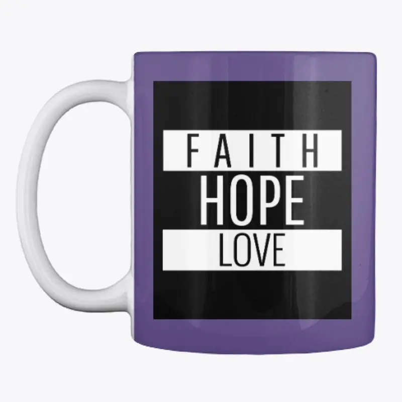 Faith Hope Love Mug